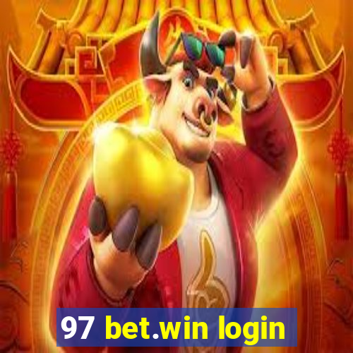 97 bet.win login